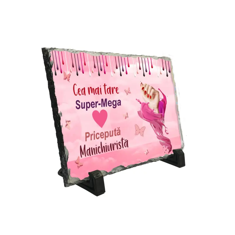 Cea mai tare manichiurista, piatra ardezie personalizata, cu mesaj model pa009